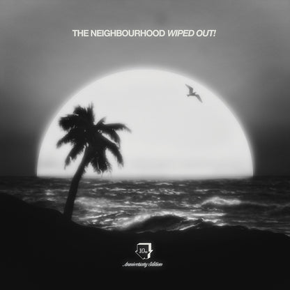 The Neighbourhood — Wiped Out! [10th Anniversary 180g 2LP]; artwork and packaging