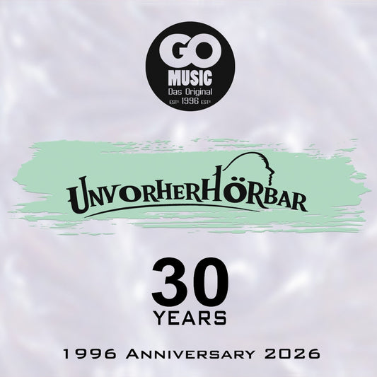 Go Music - Unvorherhorbar 30 Years [2LP] cover artwork