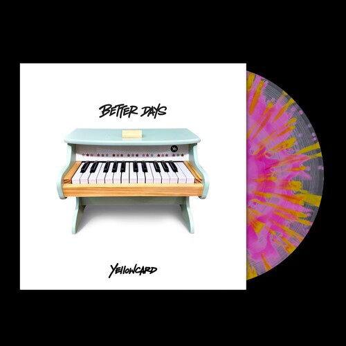 Yellowcard - Better Days [Pink & Yellow Splatter Vinyl]