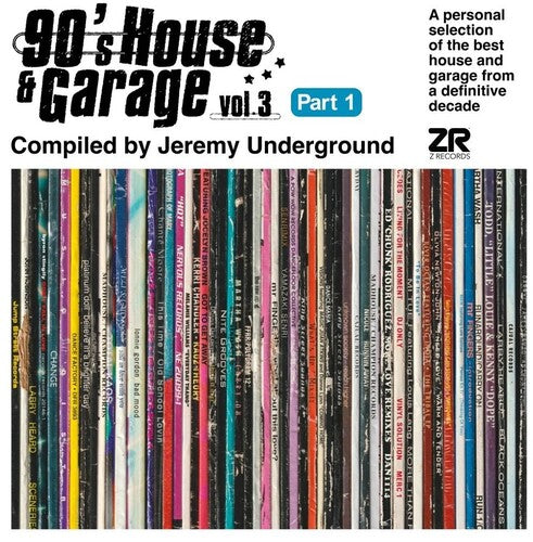 90's House And Garage Vol. 3: Compiled By Jeremy Underground (Pt. 1) [LP]