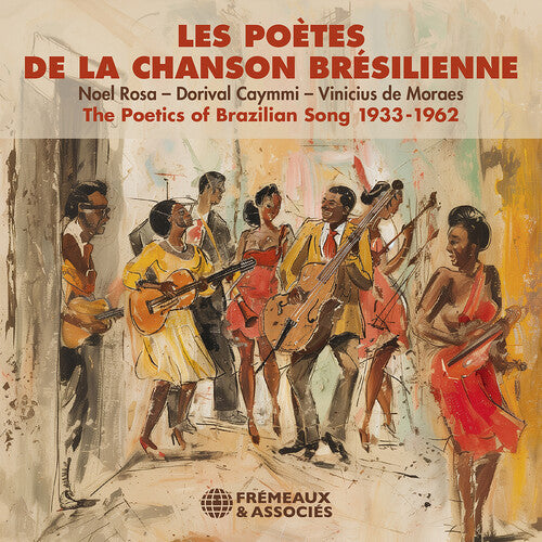 The Poetics of Brazilian Song, 1933-1962 [CD]