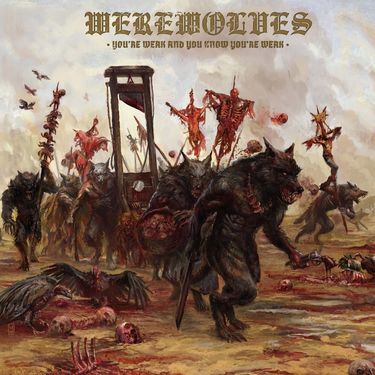 Werewolves - You're Weak And You Know You're Weak [Red/Black Splatter Vinyl]