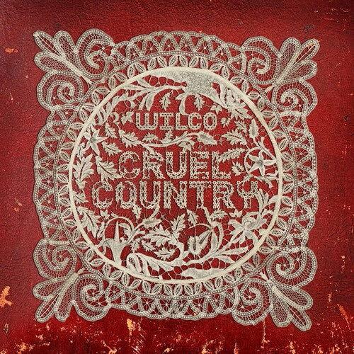 Wilco – Cruel Country [Indie Red & White 2LP Vinyl] – album artwork