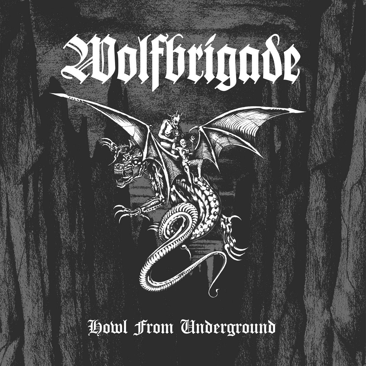 Wolfbrigade - Howl From Underground CD cover art