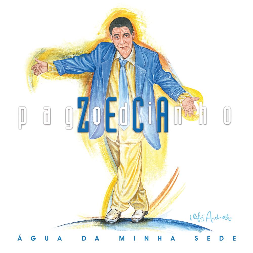 Zeca Pagodinho – Água Da Minha Sede [2LP] cover artwork