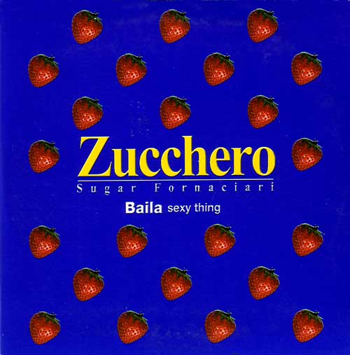 Zucchero - Baila (Sexy Thing) limited numbered 10-inch vinyl