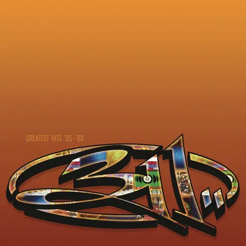 311 - Greatest Hits 93-03 [Vinyl 2LP]