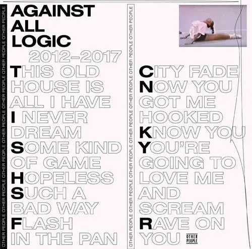 Against All Logic - 2012-2017 [Vinyl 2LP]