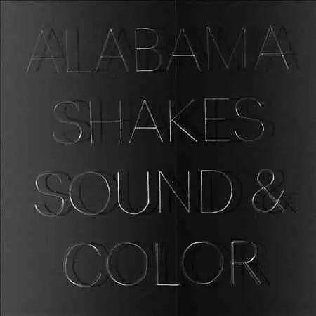 Alabama Shakes - Sound & Color [Vinyl 2LP]
