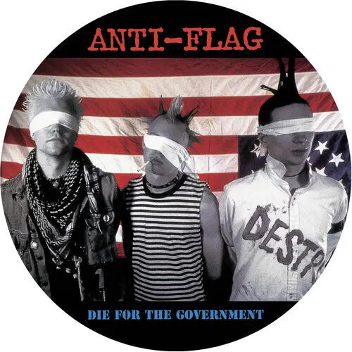 Anti-Flag - Die For The Government [Picture Disc Vinyl LP]