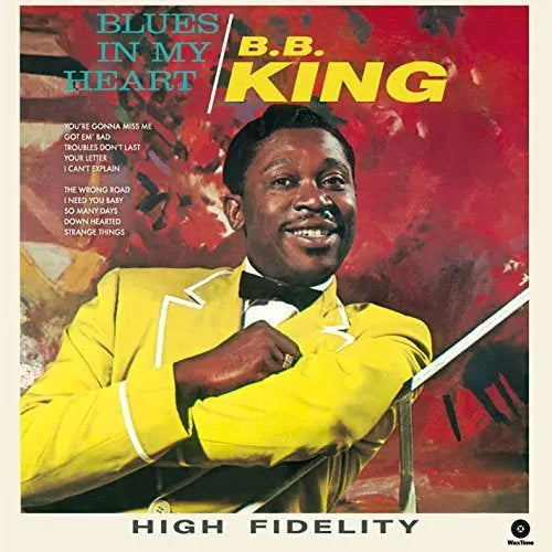 B.B. King - Blues In My Heart + 4 Bonus Tracks [Vinyl LP]