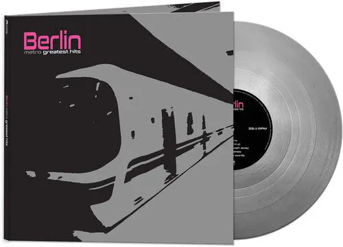 Berlin - Metro - Greatest Hits (Colored Vinyl, Silver)