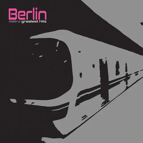 Berlin - Metro - Greatest Hits (Colored Vinyl, Silver)