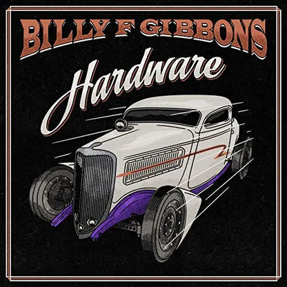 Billy F Gibbons - Hardware [Vinyl LP]