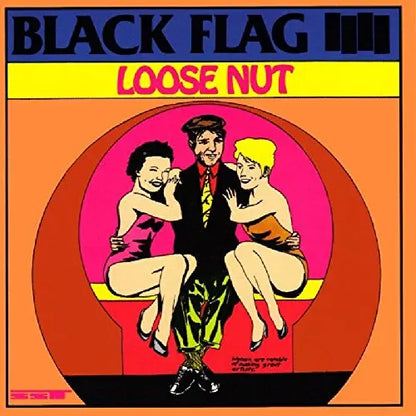 Black Flag - Loose Nut [Vinyl]
