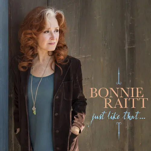 Bonnie Raitt - Just Like That...[Colored, Teal LP Indie Exclusive Vinyl]
