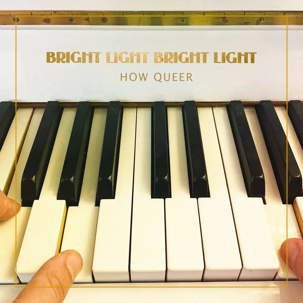 Bright Light Bright Light - How Queer [Colored Vinyl, Gold, Indie Exclusive]