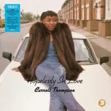 Carroll Thompson - Hopelessly In Love (40th Anniversary Edition) [Vinyl LP]