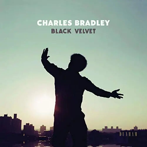 Charles Bradley - Black Velvet [Vinyl]