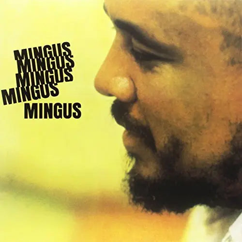 Charles Mingus - Mingus Mingus Mingus Mingus (180 Gram Vinyl, Deluxe Gatefold Edition) [Import]