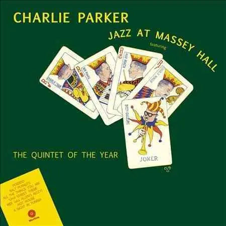 Charlie Parker - Jazz At Massey Hall [Vinyl]