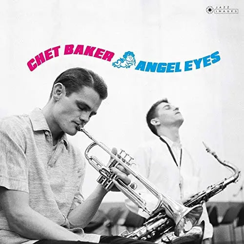 Chet Baker - Angel Eyes [Vinyl]