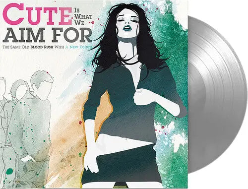 Cute Is What We Aim For - The Same Old Blood Rush With A New Touch (FBR 25th Anniversary Edition) [Colored Vinyl LP, Silver]