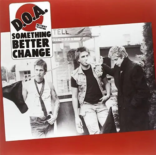 D.O.A. - Something Better Change [Vinyl]