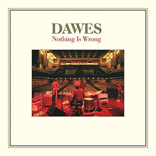 Dawes - Nothing Is Wrong (Deluxe Edition) [Milky Clear 2 LP + 7" Single] Vinyl