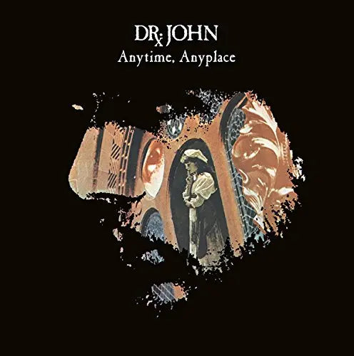 Dr John - Anytime Anyplace [Vinyl]