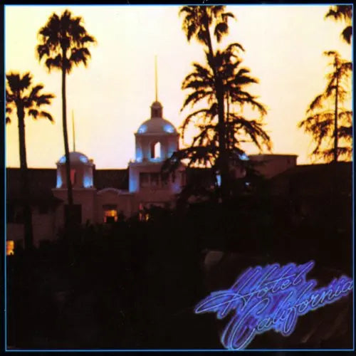 Eagles - Hotel California [Limited 180-Gram Vinyl LP]