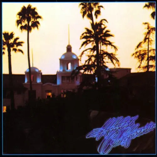 Eagles - Hotel California [Vinyl] – Drowned World Records
