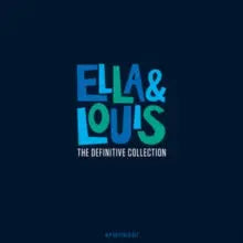 Ella Fitzgerald & Louis Armstrong - Ella & Louis - The Definitive Collection [Import Vinyl 4LP]