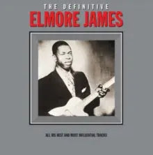 Elmore James - The Definitive Elmore James [Import] [Vinyl]