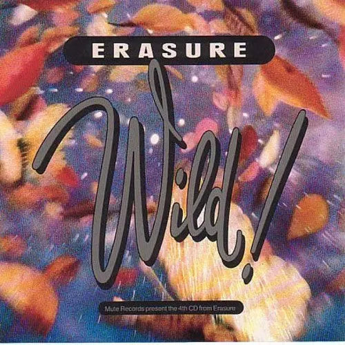 Erasure - Wild [Vinyl LP]