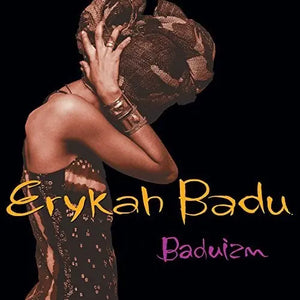Erykah Badu - Baduizm [Vinyl]