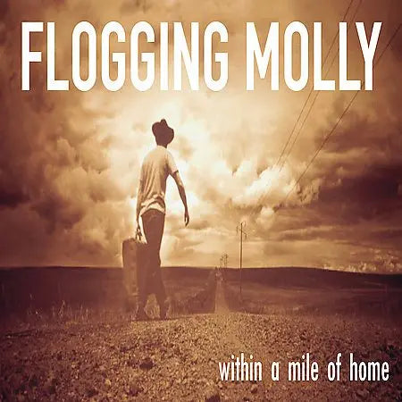 Flogging Molly - Within a Mile of Home [Limited Edition, Green, Colored Vinyl, Reissue]