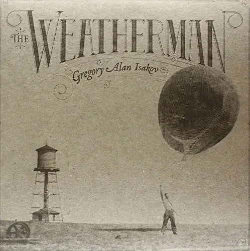 Gregory Alan Isakov - Weatherman [Vinyl LP]