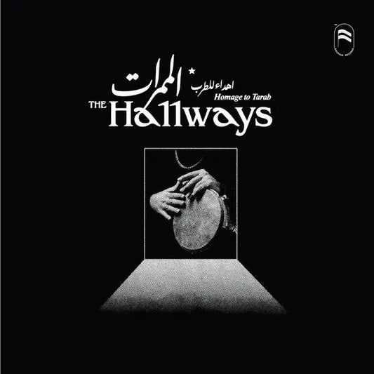 Hallways - Homage To Tarab [Vinyl]