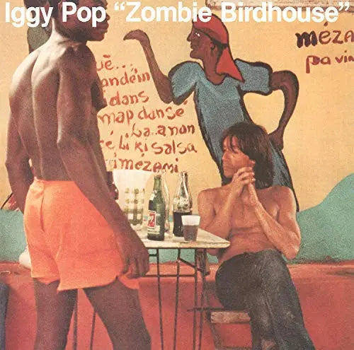 Iggy Pop - Zombie Birdhouse [Vinyl LP]