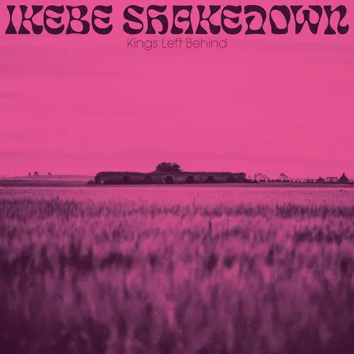 Ikebe Shakedown - Kings Left Behind [Vinyl]