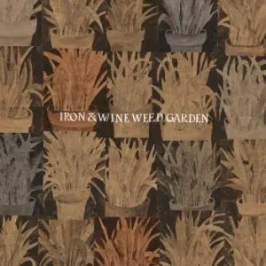 Iron & Wine - Weed Garden [Orange Vinyl LP]