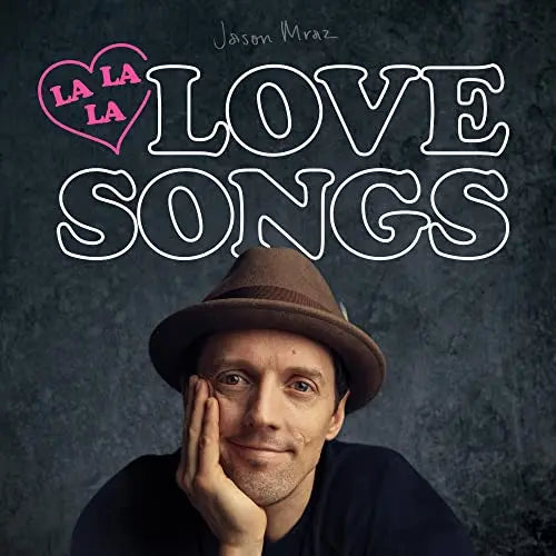 Jason Mraz - Lalalalovesongs [Vinyl LP]