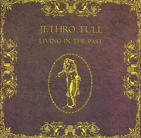 Jethro Tull - Jethro Tull - Living In The Past [Vinyl LP]