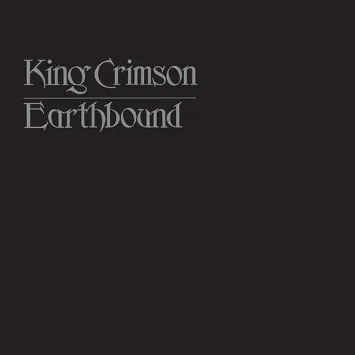 King Crimson - Earthbound [50th Anniversary Vinyl Edition]
