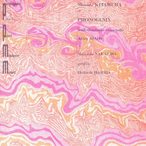 Kitamura Masashi / Phonogenix - Prologue for Post-Modern Music [Colored, Pink Vinyl LP]