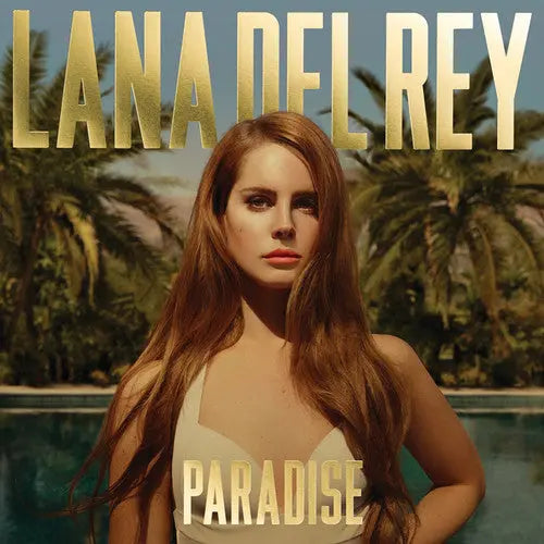 Lana Del Rey - Paradise [Explicit Content]