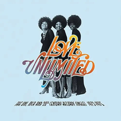 Love Unlimited - The Uni Mca & 20th Century Records Singles 1972-1975 [Vinyl LP]