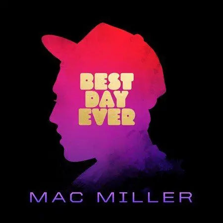 Mac Miller - Best Day Ever [Vinyl LP]