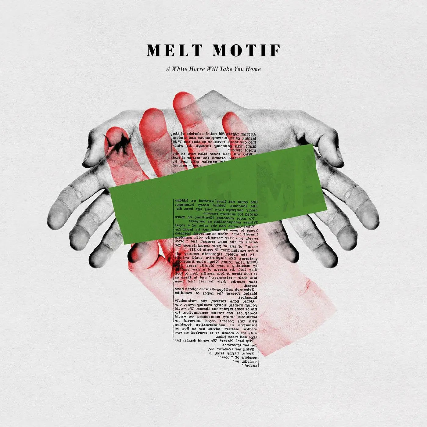 Melt Motif - A White Horse Will Take You Home [White Vinyl]